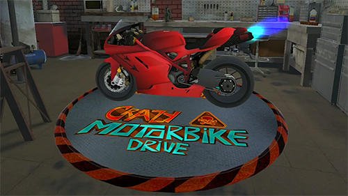 game pic for Crazy motorbike drive